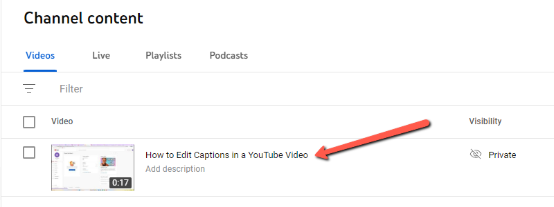 Arrow pointing to a video in the Channel Content list